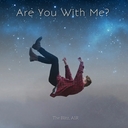 Cover of album Are You With Me? SINGLE by The Blitz