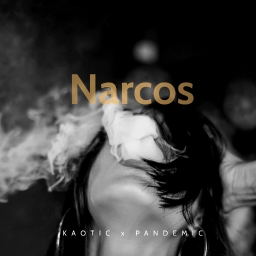 Cover of track Narcos by KAOTICxPANDEMIC