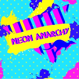Avatar of user Neon_Anarchy