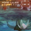 Cover of album Pond Lilies by Cadecraft
