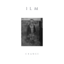 Cover of album CHANGE by ILM