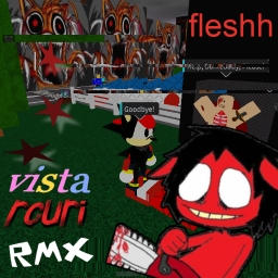 Cover of track FLESHH RMX★★★ by viista