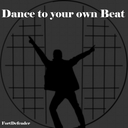 Cover of album Dance to your own Beat by FortDefender