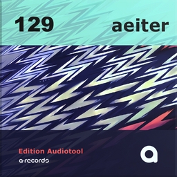 Cover of album Edition Audiotool: aeiter by a-records