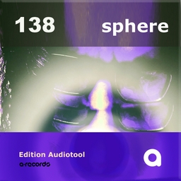 Cover of album Edition Audiotool: sphere  by a-records