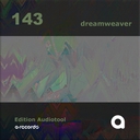 Cover of album Edition Audiotool: ꧌ dreamweaver ꧍ by a-records
