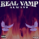 Cover of album REAL VAMP ALWAY$ by astolfo_bpfb