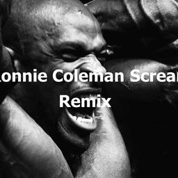 Cover of track Ronnie Coleman Screams (Remix) by FIERCE