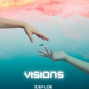 Cover of album Visions by ICEFLOE
