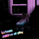 Cover of album Children At Play (ORIGINAL RECORDINGS) by lynxari