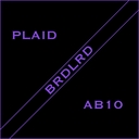 Cover of album Plaid/AB10 by BRDLRD