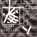 Cover of album better tracks from better people by yems