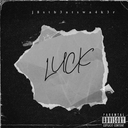 Cover of album luck by j8stb3atswa4k3r