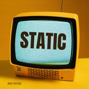 Cover of album STATIC by Big Doge