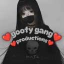 Avatar of user goofy gang productions