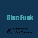 Cover of album Blue funk by Batoune & The Brewers