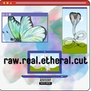 Cover of album raw.real.etheral.cut. by nuetoga