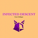 Cover of album INFECTED DESCENT (IDCC) by Dylan6000 Vaynight